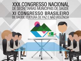 XXX Congresso Nacional do Conasems debateu financiamento do SUS