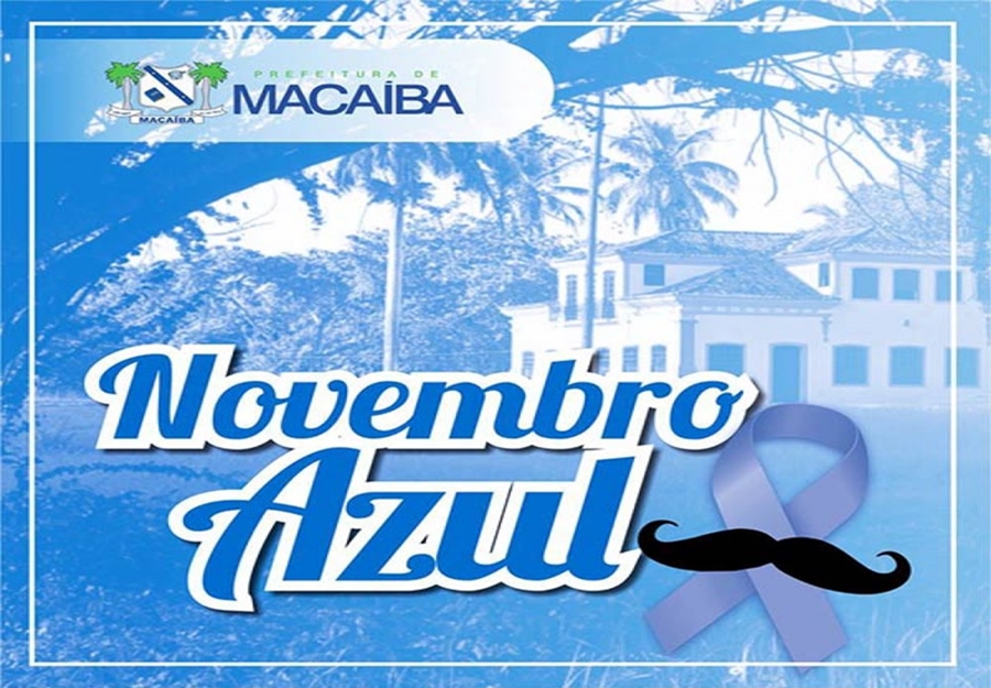 Unidades municipais de saúde de Macaíba estão mobilizadas para o Novembro Azul