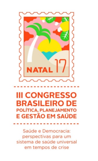 III Congresso Brasileiro de Política, Planejamento e Gestão em Saúde