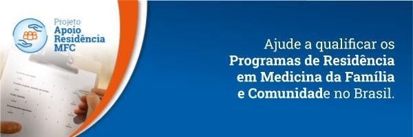 Pesquisa: Caracterização dos programas de residência em medicina de família e comunidade no Brasil